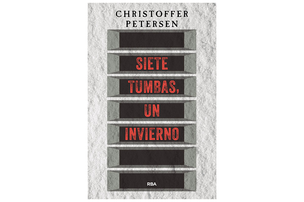 SIETE TUMBAS, UN INVIERNO