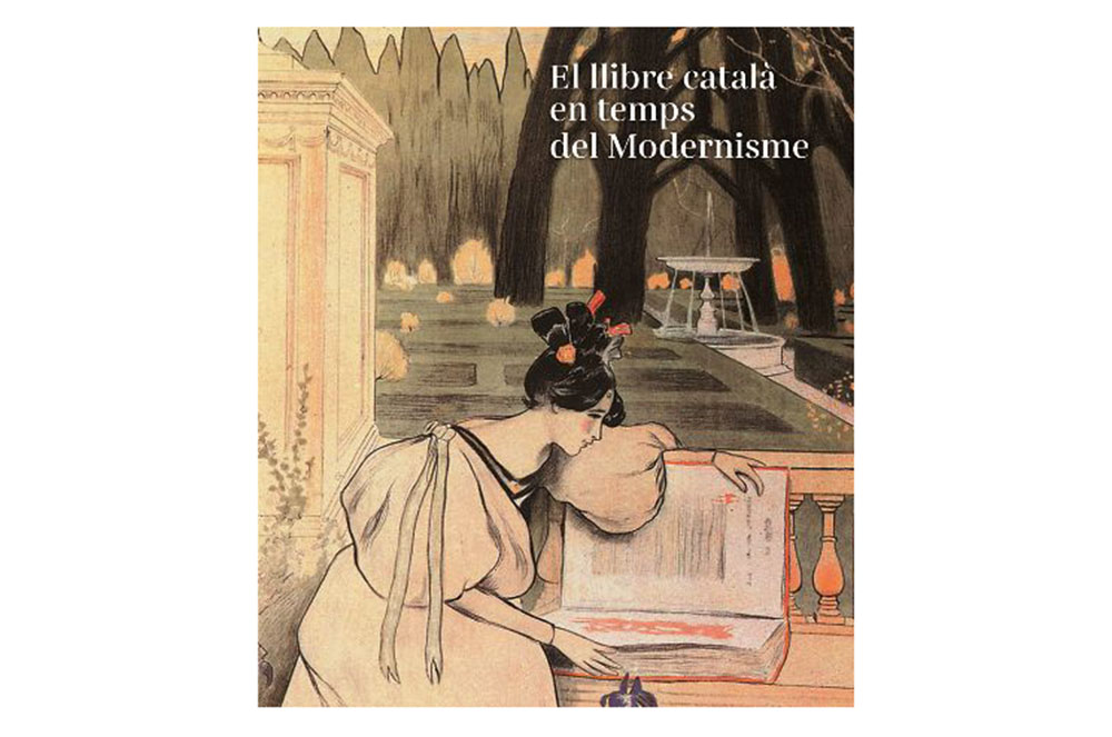 EL LLIBRE CATALÀ EN TEMPS DEL MODERNISME