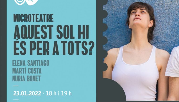 Microteatre Aquest sol hi és per a tots